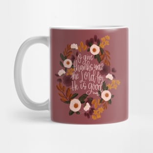 The Psalms 107:1 Mug